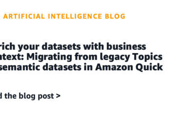 Enrich your datasets with enterprise context: Migrating from legacy Matters to semantic datasets in Amazon Fast