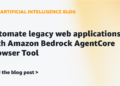 Automate legacy net purposes with Amazon Bedrock AgentCore Browser Device