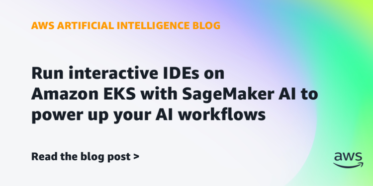 Run interactive IDEs on Amazon EKS with SageMaker AI to energy up your AI workflows