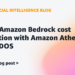 Half 2: Amazon Bedrock value attribution with Amazon Athena and CUDOS