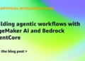 Constructing agentic workflows with SageMaker AI and Bedrock AgentCore