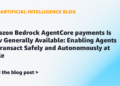 Amazon Bedrock AgentCore funds is now usually obtainable: Enabling brokers to transact safely and autonomously at scale