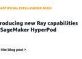 Introducing new Ray capabilities on SageMaker HyperPod