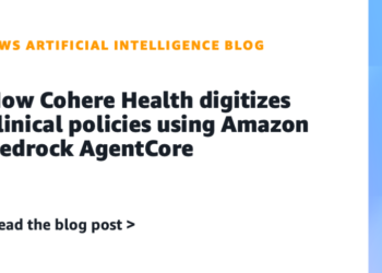 How Cohere Well being digitizes medical insurance policies utilizing Amazon Bedrock AgentCore