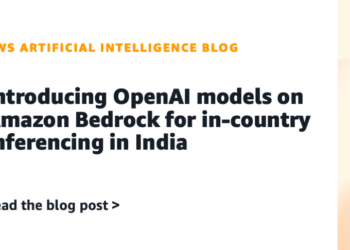 Introducing OpenAI fashions on Amazon Bedrock for in-country inferencing in India