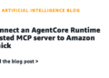 Join an AgentCore Runtime hosted MCP server to Amazon Fast