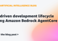 AI-driven growth lifecycle utilizing Amazon Bedrock AgentCore