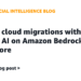 Scaling cloud migrations with agentic AI on Amazon Bedrock AgentCore