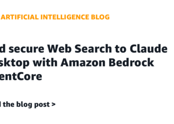 Add safe Net Search to Claude Desktop with Amazon Bedrock AgentCore