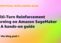 Multi-Flip Reinforcement Studying on Amazon SageMaker AI: A hands-on information