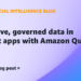 Serve stay, ruled information in AI-built apps with Amazon Fast
