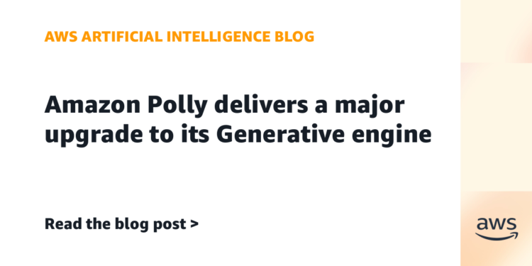 Amazon Polly delivers a significant improve to its Generative engine